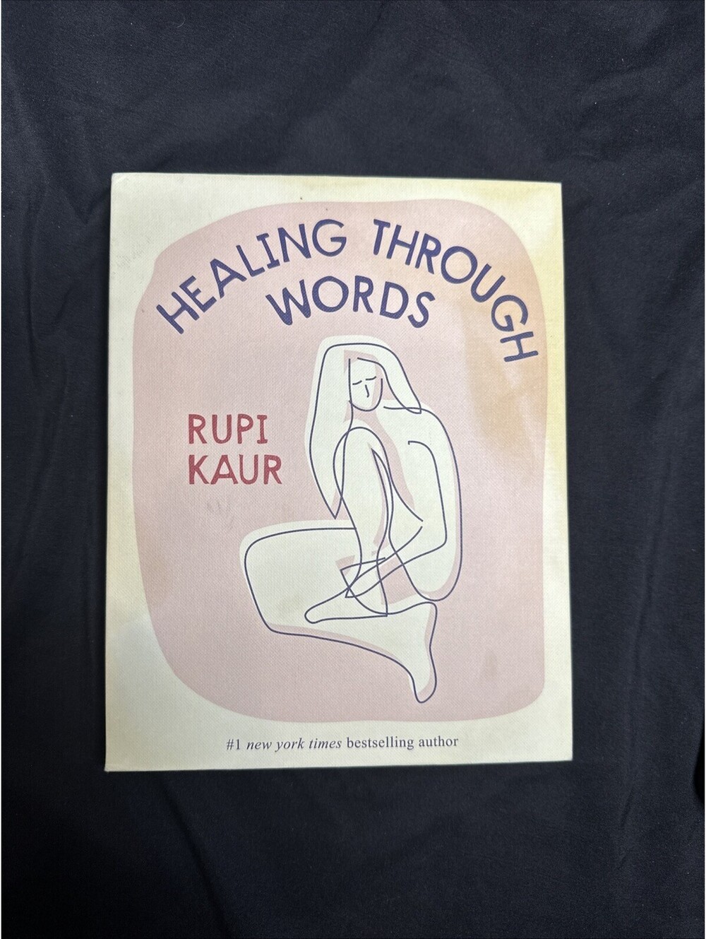 Healing Through Words by Rupi Kaur (2022, Hardcover)